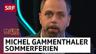 Michel Gammenthaler Sommerferien  Comedy aus dem Labor  SRF [upl. by Oetsira]