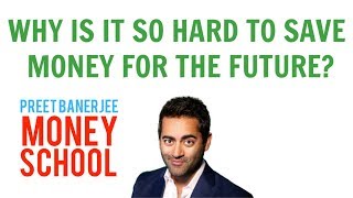 Hyperbolic discounting and why its so hard to save for the future  Money School w Preet Banerjee [upl. by Rosamund]