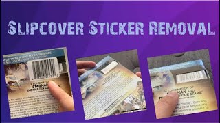 Slipcover sticker removal tutorial [upl. by Kimmy]