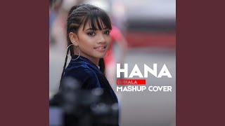 Hana Mashup Cover [upl. by Nimajneb]