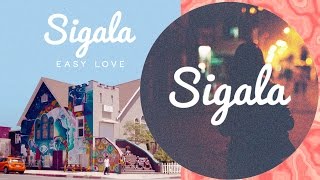 TRADUÇÃO  LEGENDADO Sigala  Easy Love  Português do Brasil [upl. by Enirbas723]