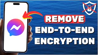 How to Remove EndtoEnd Encryption in Messenger  Turn Off EndToEnd Encryption On Messenger [upl. by Julide795]