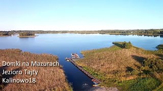 Domki na Mazurach nad jeziorem Tajty [upl. by Romelle]