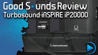 Turbosound iNSPIRE iP2000  Good Sounds Review [upl. by Kingsbury]