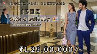 1BHK with balcony Oshiwara Jogeshwari 10 NOW AND 15999 TILL POSSESSION ☎️91 86550 77600 [upl. by Tiny]