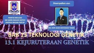 Biologi T5 Bab 13 Teknologi Genetik 131 Kejuruteraan Genetik [upl. by Reniti333]