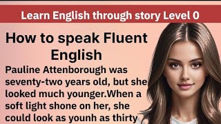 Best English Audio books Learn English through story Level 0 Graded ReadersImprove Your English [upl. by Ynney]