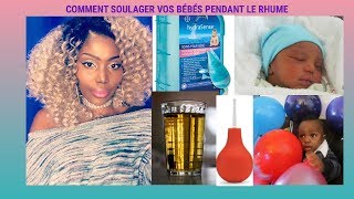 UN SUPER MOUCHE BÉBÉ POUR SOULAGER VOS BÉBÉ PENDANT LE RHUME [upl. by Lia]