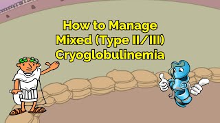 How to Manage Mixed Type IIIII Cryoglobulinemia Step 1 COMLEX NCLEX® PANCE AANP [upl. by Egroej]