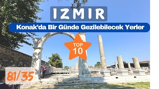 35 İZMİR  Bir Günde Gezilecek En Güzel Yerler TOP10 [upl. by Nalid]