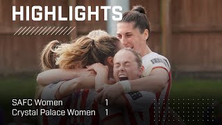 The Late Show  SAFC Women 1  1 Crystal Palace Women  Barclays WC Highlights [upl. by Combs30]