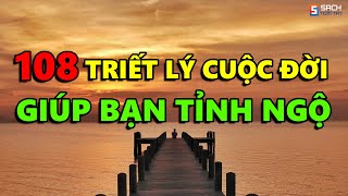 108 Triết lý Sâu Cay về Cuộc Đời giúp bạn TỈNH NGỘ  Càng Ngẫm Càng Thấm [upl. by Ynnob48]