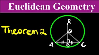 Euclidean Circle Geometry  Theorem 2 [upl. by Peppi]