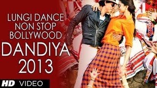 Lungi Dance NonStop Bollywood Dandiya 2013  Full Video [upl. by Collimore]