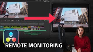 Remote Monitoring  DaVinci Resolve 185 STUDIO TUTORIAL [upl. by Belac]