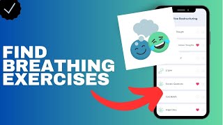 Where to find breathing exercises in the CBT Companion app [upl. by Puna520]