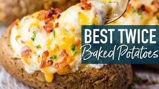 BEST Twice Baked Potatoes Recipe [upl. by Vivienne]