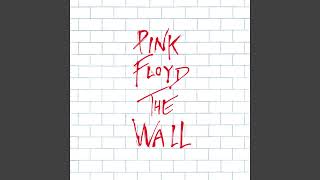 Pink Floyd · Another Brick In The Wall Parts IIIIII [upl. by Notlef]