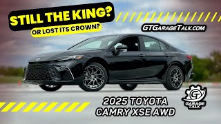 2025 Toyota Camry XSE AWD First Drive  Has the King Lost its Crown [upl. by Hairehcaz]