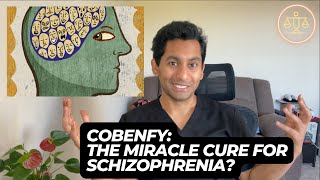 New Antipsychotic Drug Cobenfy The Miracle Cure for Schizophrenia [upl. by Ellivro]