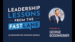 George Bodenheimer with Gary Heil  Leadership Lessons from the Fast Lane Episode 10 [upl. by Ellerol]