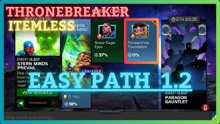 MCOC  EQ 12  Easy Path  ThroneBreaker  STERN MINDS PREVAIL  Itemless  July EQ [upl. by Adnirem]