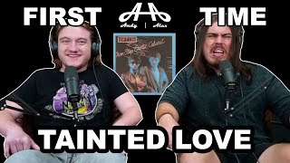 Tainted Love  Soft Cell  Andy amp Alex FIRST TIME REACTION [upl. by Berga]