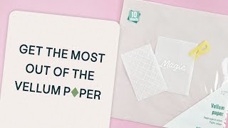 Ideas to use Vellum Paper  Craftelier [upl. by Annohsat]