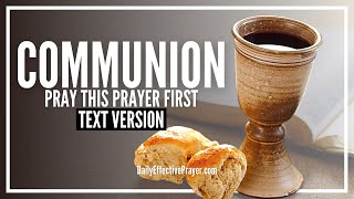 Prayer Before Communion Text Version  No Sound [upl. by Attolrahc]