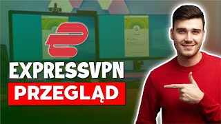 Przegląd ExpressVPN 2024 szybki VPN ale czy cena nadal jest tego warta [upl. by Anwahsit702]