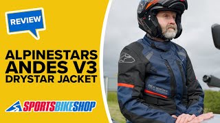 Alpinestars Andes V3 Drystar motorcycle jacket review  Sportsbikeshop [upl. by Ljoka]