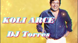 Koli Arce Enganchado DJ Torres [upl. by Annoyed]