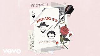 Seaforth  Breakups Audio [upl. by Nahgaem]