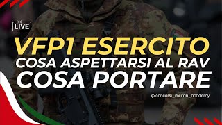 VFP1 Esercito Cosa Aspettarsi al RAV e Cosa Portare  Guida e Consigli  Concorsi Militari Academy [upl. by Hodgkinson]