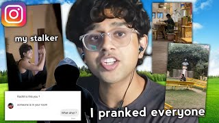 i pretended to be my instagram stalker and pranked everyone  Rachitroo [upl. by Rekab23]