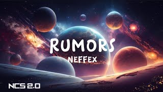 NEFFEX  Rumors  lyrics [upl. by Mcnalley]