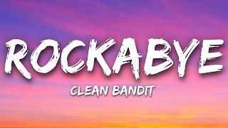 Clean Bandit  Rockabye ft AnneMarie Sean Paul Lyrics [upl. by Cassey]