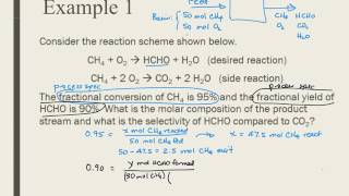 C3a Working with Multiple Reactions Yield amp Selectivity [upl. by Marron]