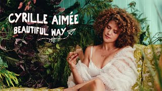 Cyrille Aimée  BEAUTIFUL WAY official [upl. by Hoehne]