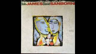 Bob James amp David Sanborn  Double Vision 1986 Part 1 Full Album [upl. by Kenwee407]