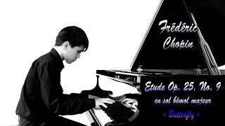 Chopin Etude Op 25 No 9 en sol bémol majeur Butterfly  Mathys le 8052024 [upl. by Lowis]