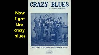 Mamie Smith amp Her Jazz Hounds quotCrazy Bluesquot LYRICS Perry Bradford song Okeh 4169 1920 HISTORIC [upl. by Rodge593]