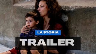 La Storia trailer ufficiale [upl. by Olwena]