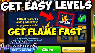 HOW TO GET LEVELS FAST FLAME HUNT EASY AFK METHODS Anime Adventures Update 17 [upl. by Ogaitnas986]