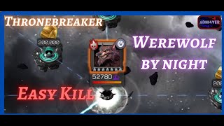 Werewolf by night  Easy Solo MCOC  ThroneBreaker EQ [upl. by Lewanna]