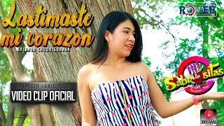 LAS SABROSITAS🌟 LASTIMASTE MI CORAZON ESTRENO 2019 VIDEOCLIP OFICIAL RONEP PRODUCCIONES HD [upl. by Aihsema]