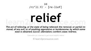 Pronunciation of Relief  Definition of Relief [upl. by Osman]