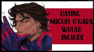 Dating Miguel Ohara would include Miguel ohara x listener  spiderman asmr [upl. by Enelrahc]