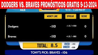 LA Dodgers vs Atlanta Braves 9132024 Pronósticos GRATIS de la MLB para Hoy [upl. by Eisac]