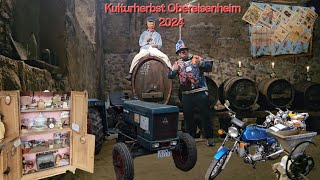 Kulturherbst Obereisenheim 2024 Oldtimer Traktor Moped Landmaschinen Historischer Hof Gewölbekeller [upl. by Aihsyn]